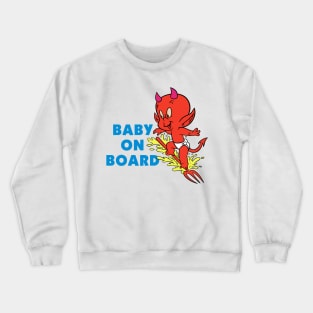 Baby on Board Crewneck Sweatshirt